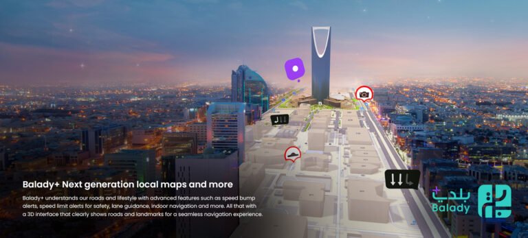 Science and Technology Balady+ the first app to feature local maps and redefine the navigation experience in the Kingdom